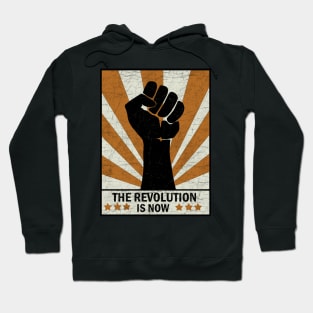 Revolution is now Hoodie